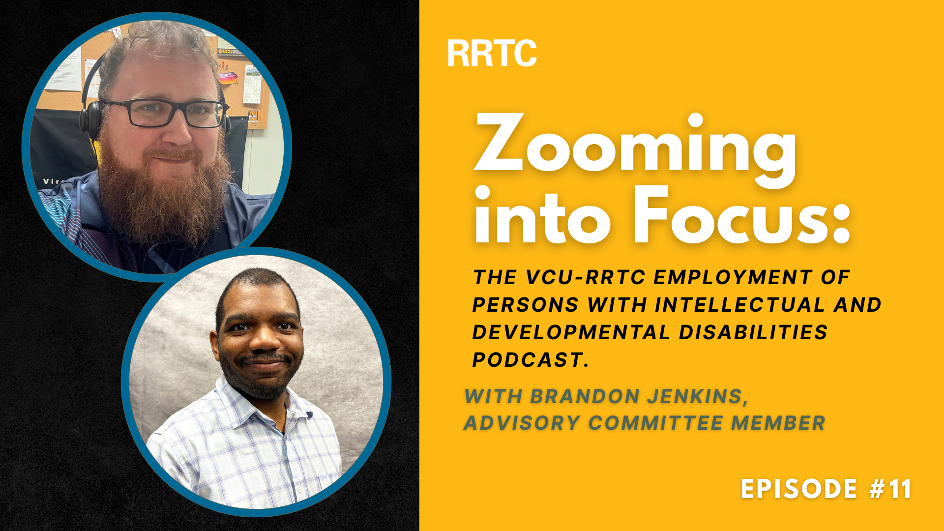 Click to watch Episode 11: Guest Brandon Jenkins